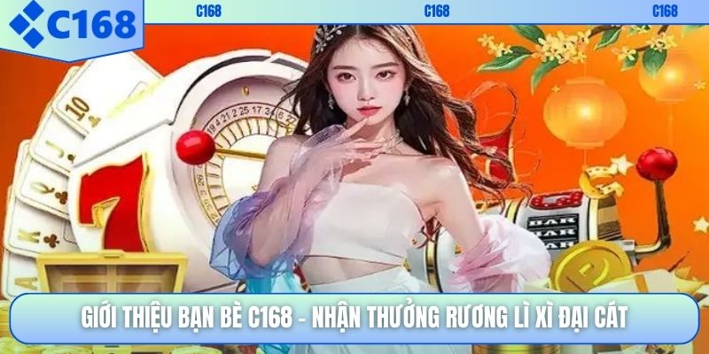 Giới Thiệu Bạn Bè C168
